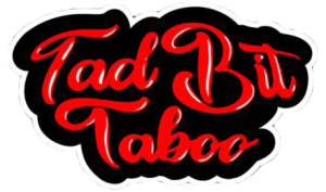 Tad Bit Taboo | Atlanta Domme | Yes, Another Podcast